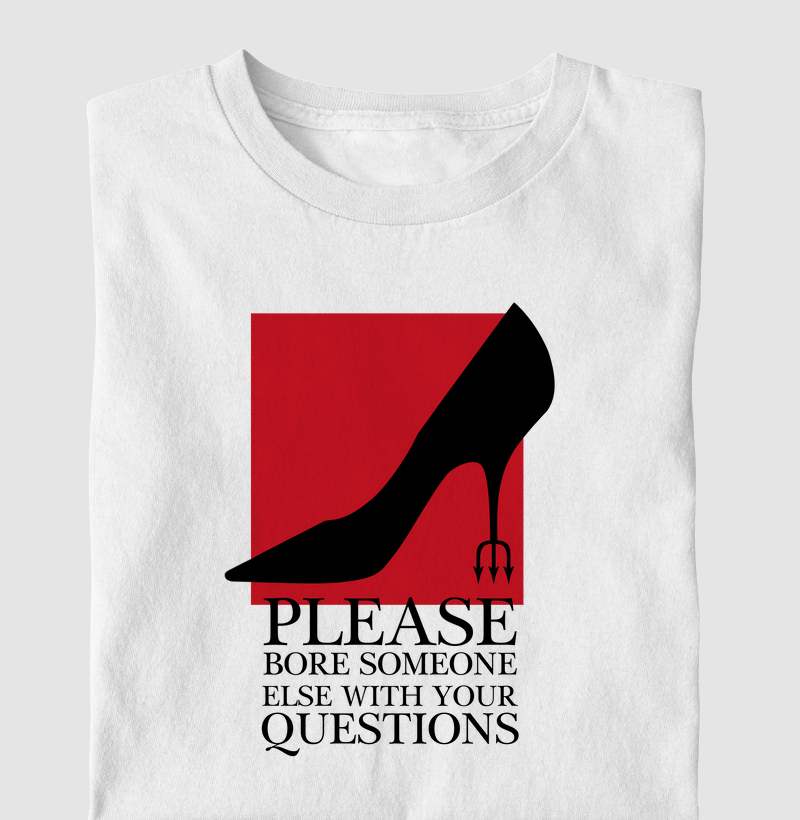 Please Bore Someone Else - O Diabo Veste Prada 