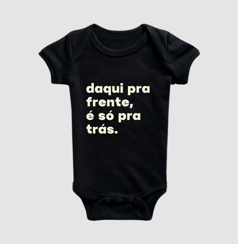 Daqui pra frente, é só pra trás