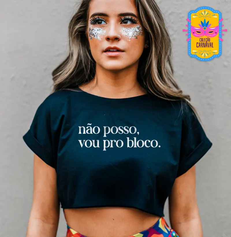 Não posso, vou pro bloco