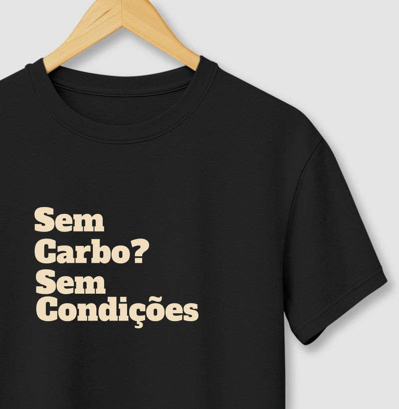 SEM CARBO SEM CONDIÇÕES