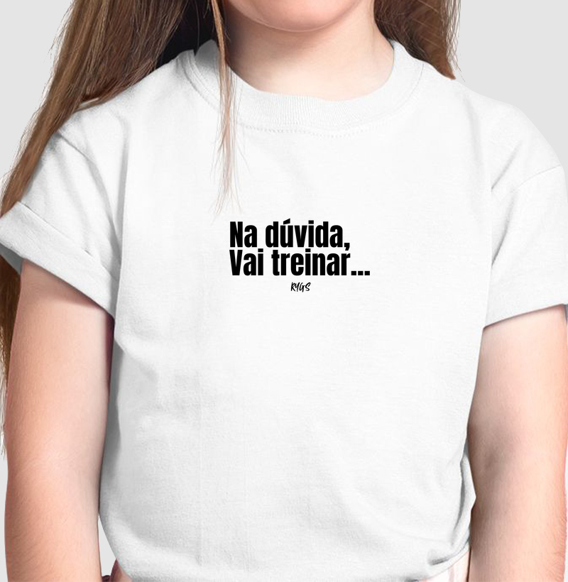 Na dúvida, Vai treinar...