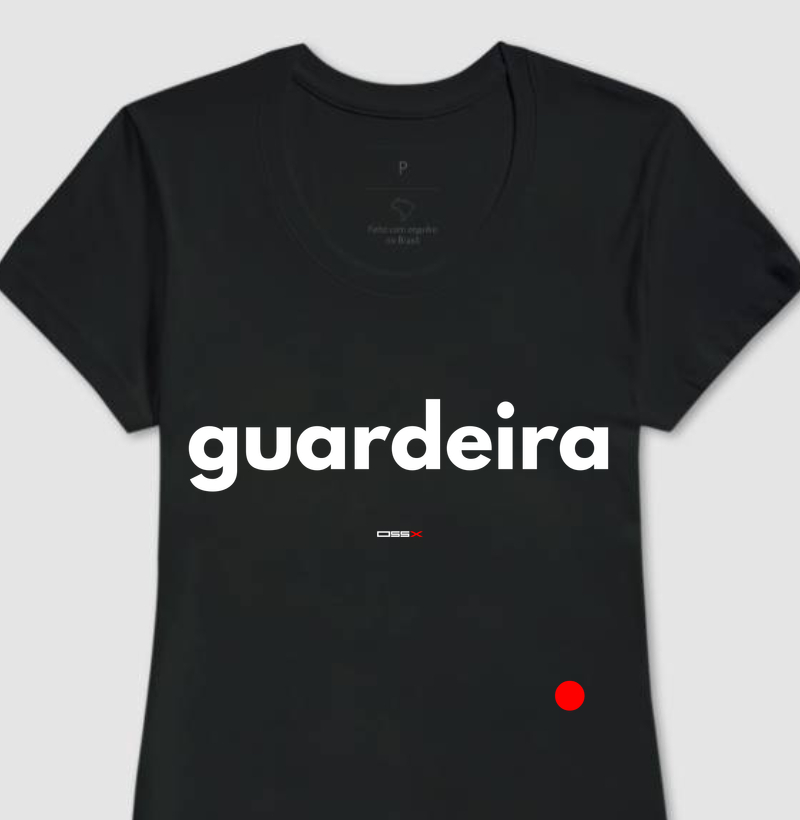 Camiseta Guardeira | Jiu Jitsu Feminino | OSSX
