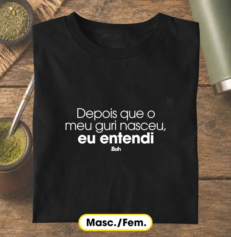 Depois que o meu guri nasceu, eu entendi