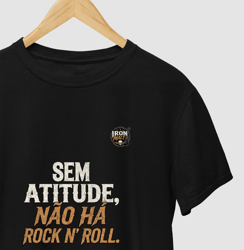 Sem atitude, não há rock n' roll.
