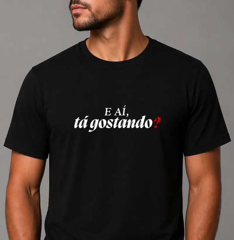 E aí, tá gostando?