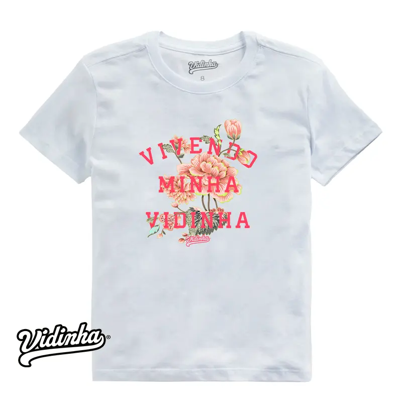 Camiseta Vivendo Minha Vidinha Rosas