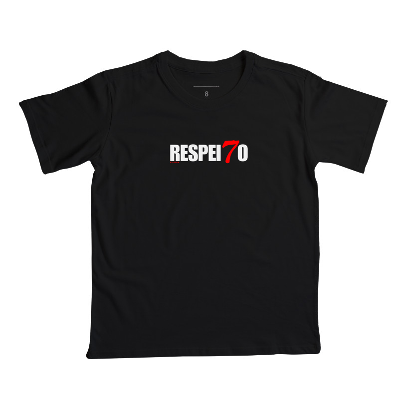Respeita o seu 7 - Camiseta Infantil