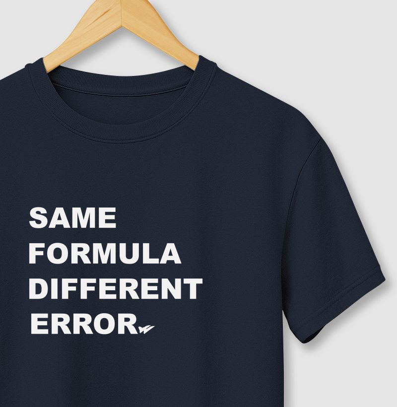 SAME FORMULA, DIFFERENT ERROR