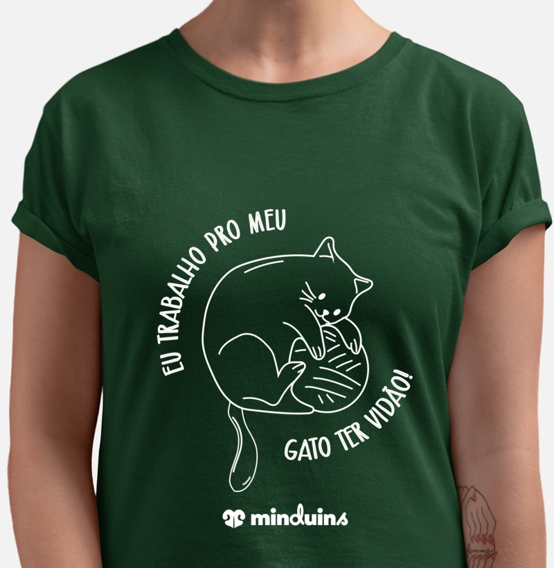 Eu Trabalho Pro Meu Gato Ter Vidão