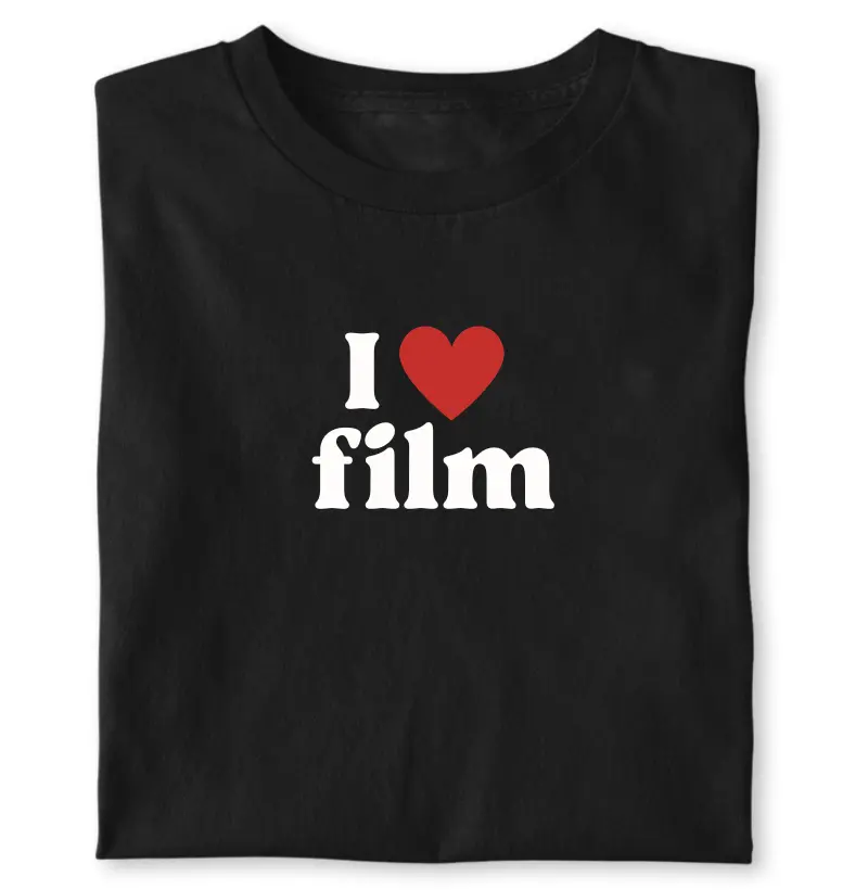 I love film