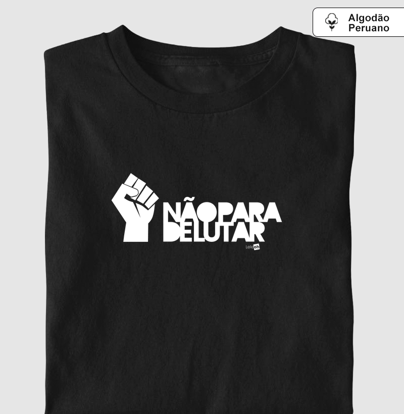 Não para de lutar