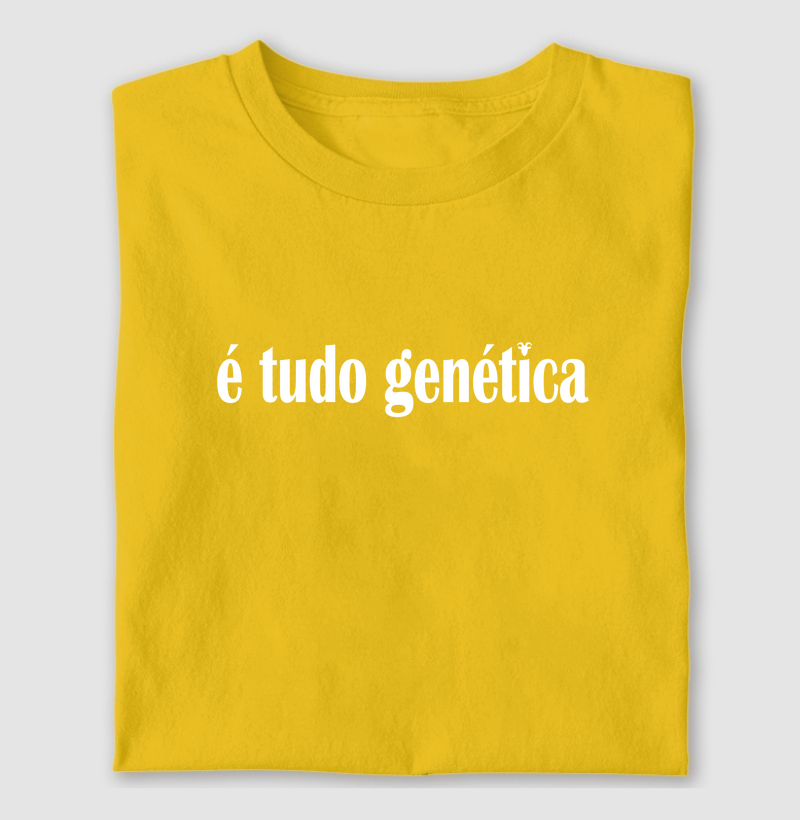 Camiseta É Tudo Genética