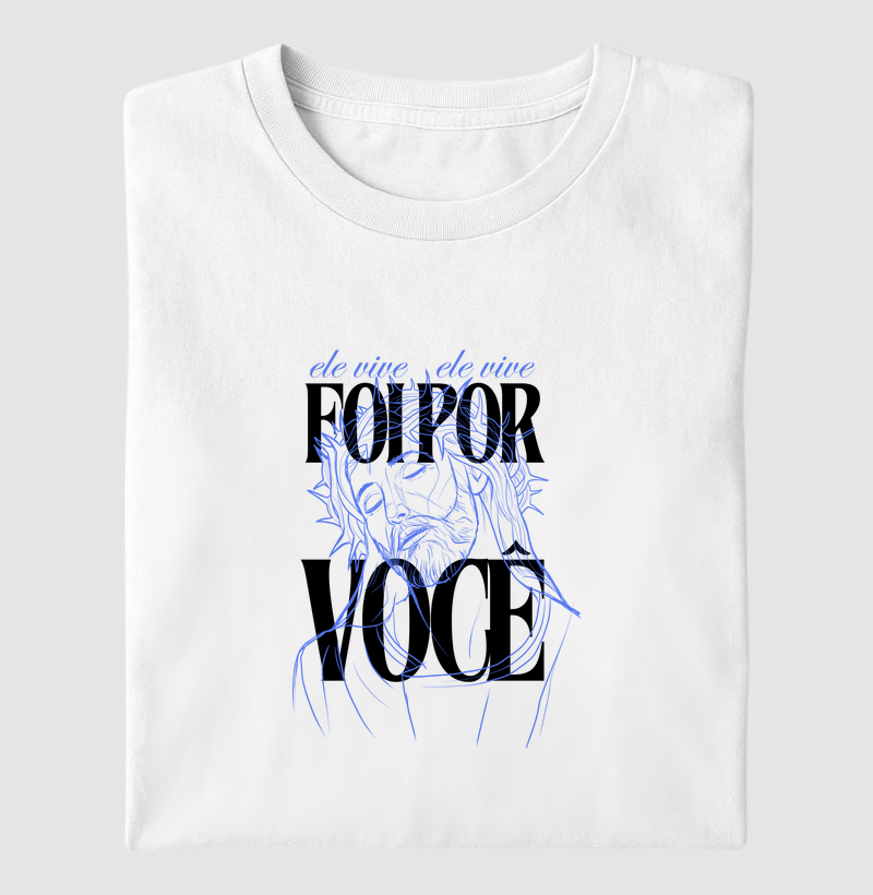 Camiseta Cristã Ele Vive – Vida Eterna | Milagree