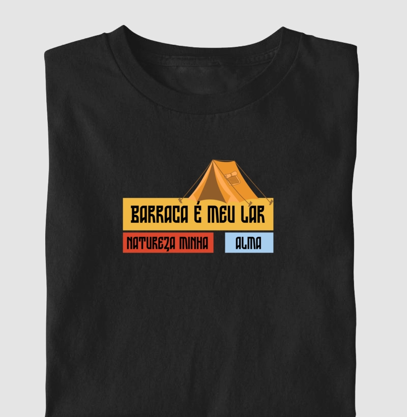 Barraca é meu lar, natureza minha alma