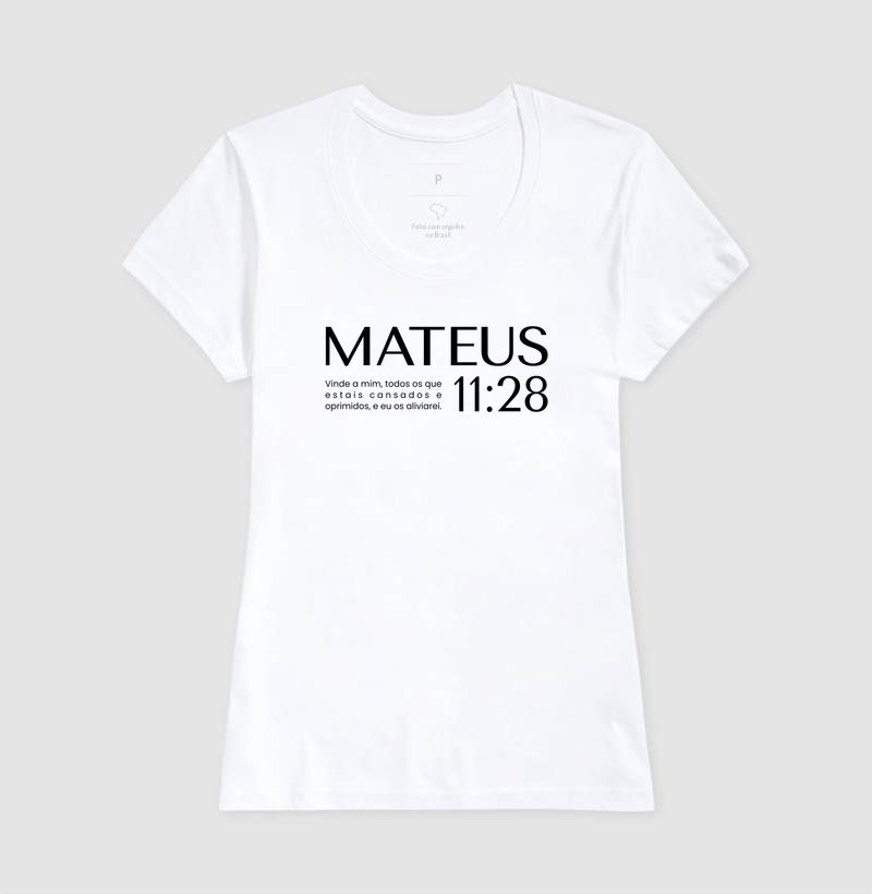 Camiseta Feminina Mateus 11:28