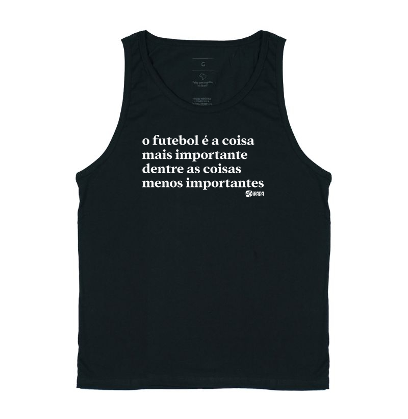 O futebol é a coisa mais importante dentre as coisas menos importantes