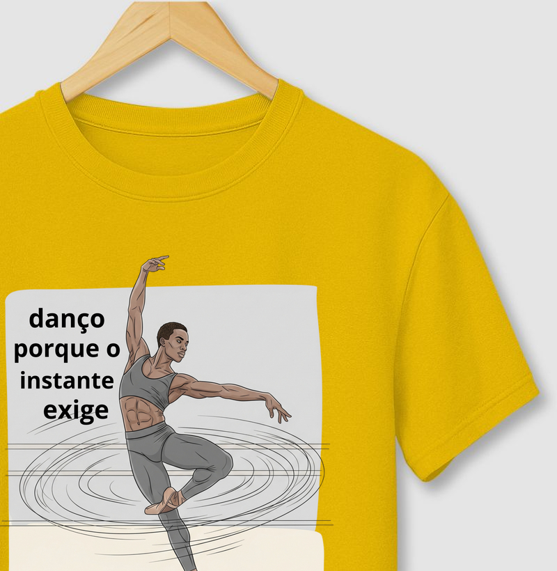 DANÇO PORQUE O INSTANTE EXIGE