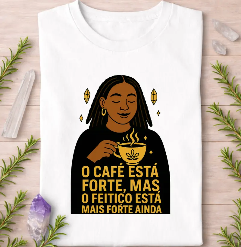 O Café Está Forte