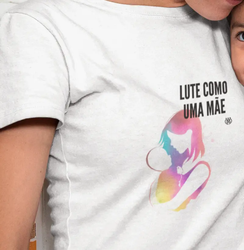 Lute como uma mãe