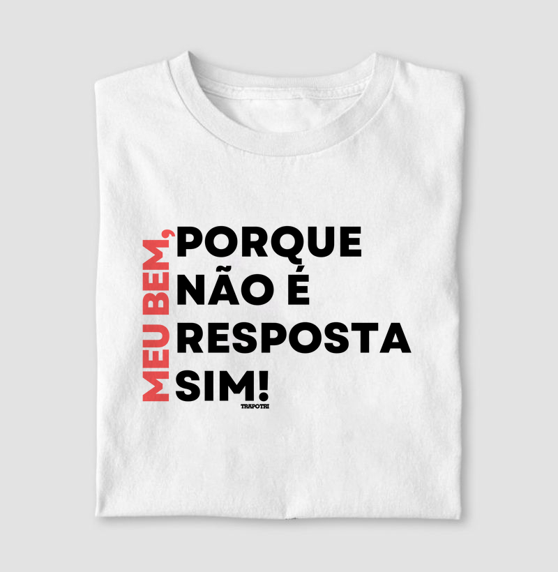 Porque Não é Resposta Sim