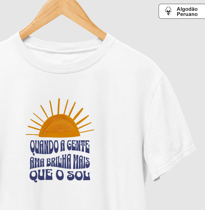 Brilha mais que o sol