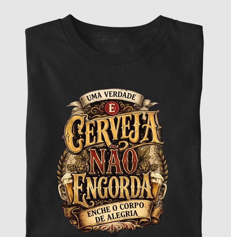 Cerveja Não Engorda | Camiseta Lúpulo e Alegria Vintage