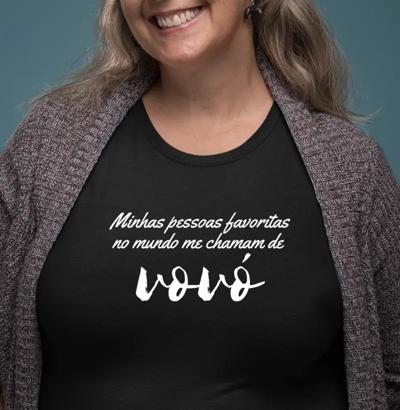 Pessoas favoritas me chamam de vovó