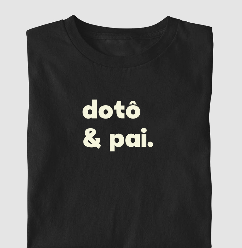 Dotô e Pai