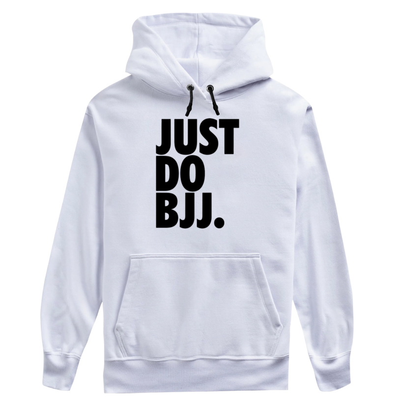 Moletom Just Do BJJ.