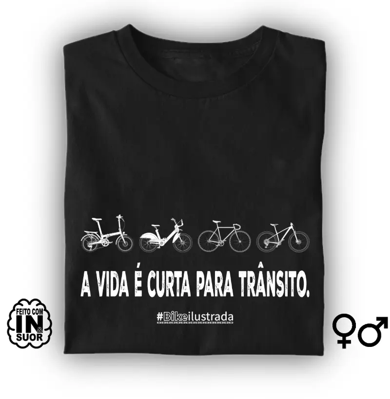 A Vida é curta para trânsito