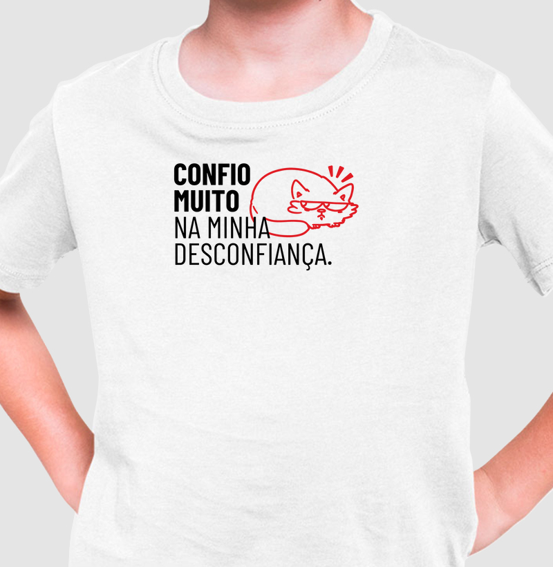 Confio muito na minha desconfiança