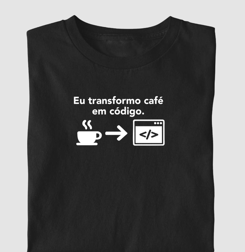 Eu transformo café em código