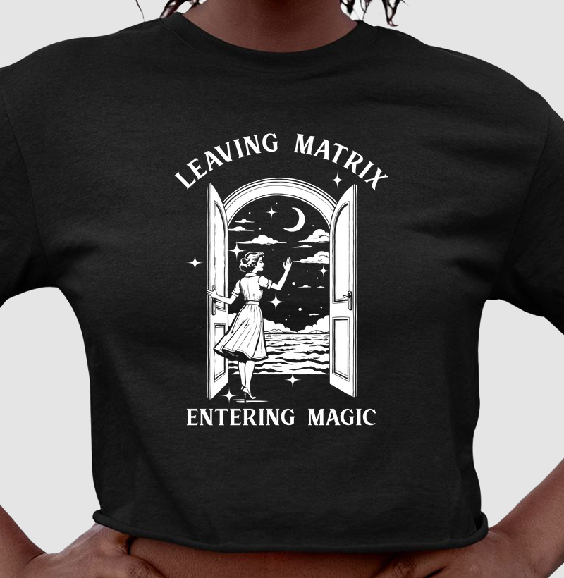 Leaving matrix, entering magic