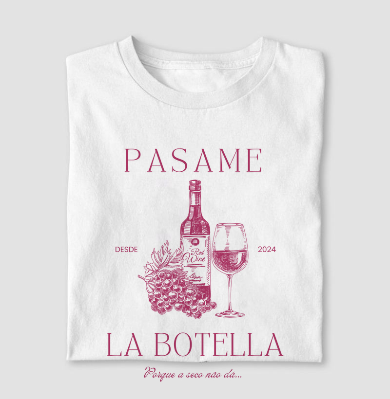 Camiseta Pasame La Botella