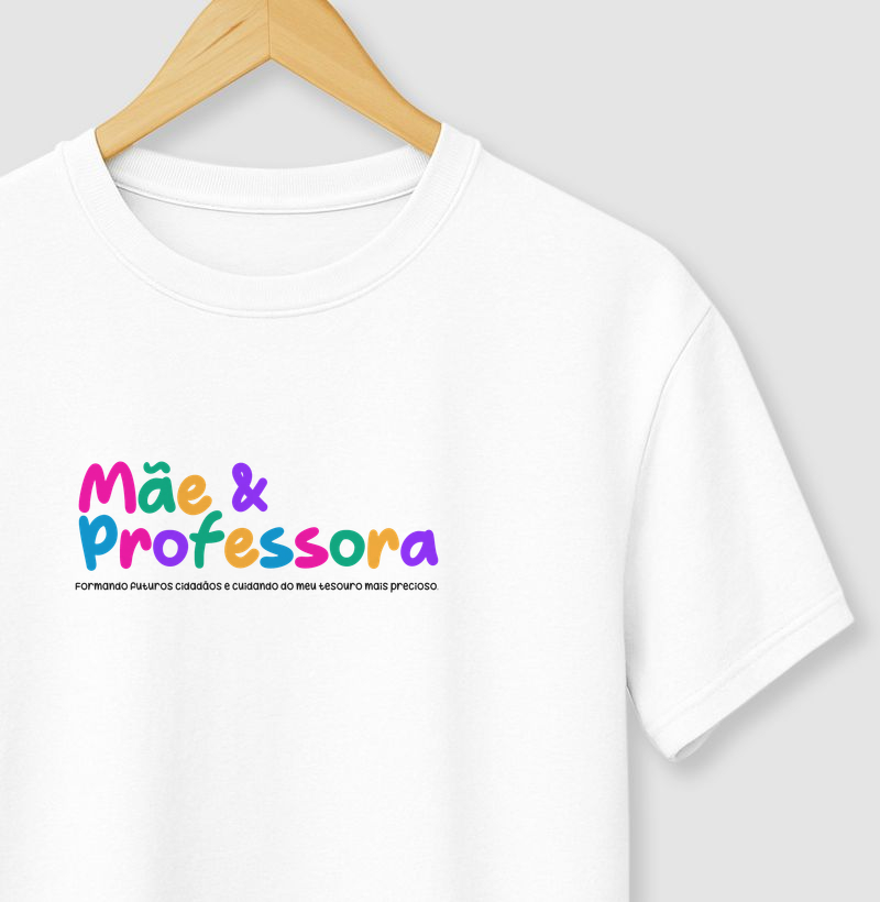 Mãe & Professora - Formando futuros cidadãos