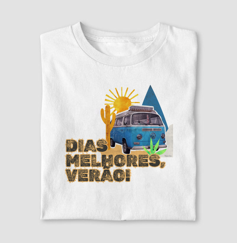 Dias Melhores, Verão!