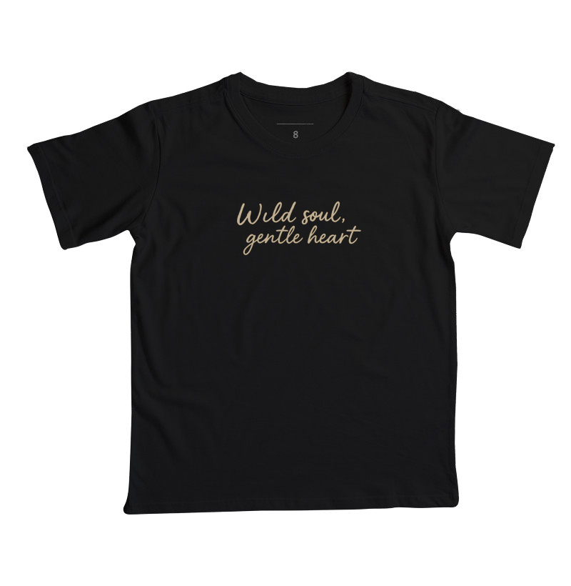 Wild soul frase - Kids