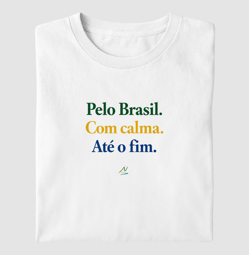 Pelo Brasil. Com calma. Até o fim.