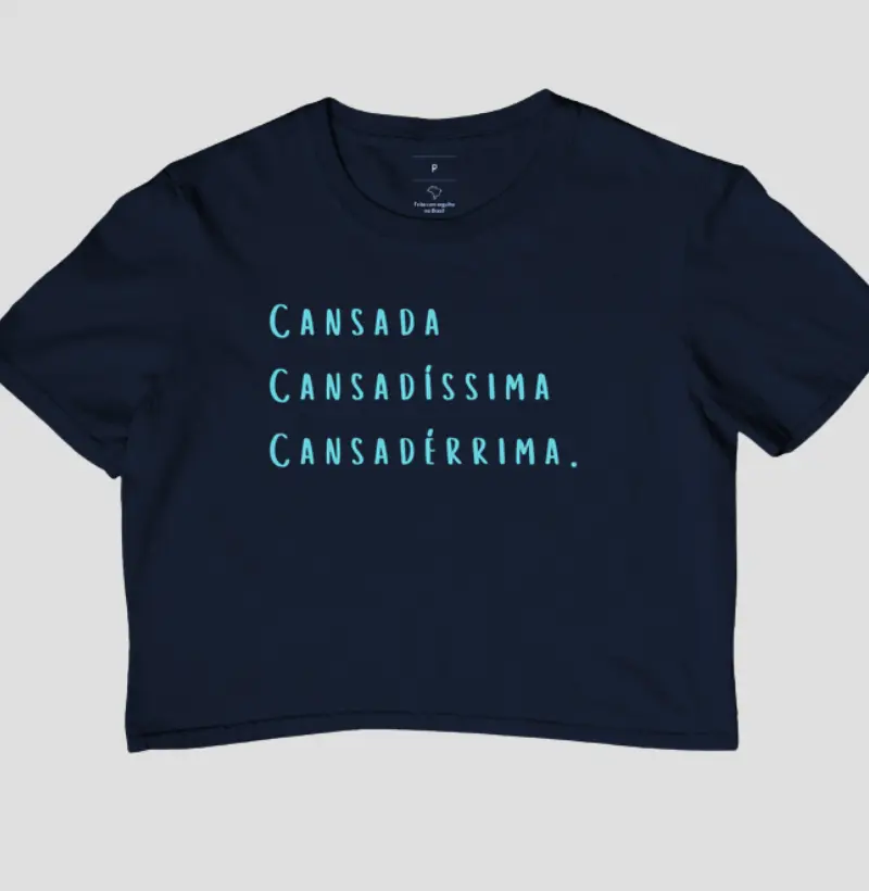 Cansada, Cansadíssima, Cansadérrima