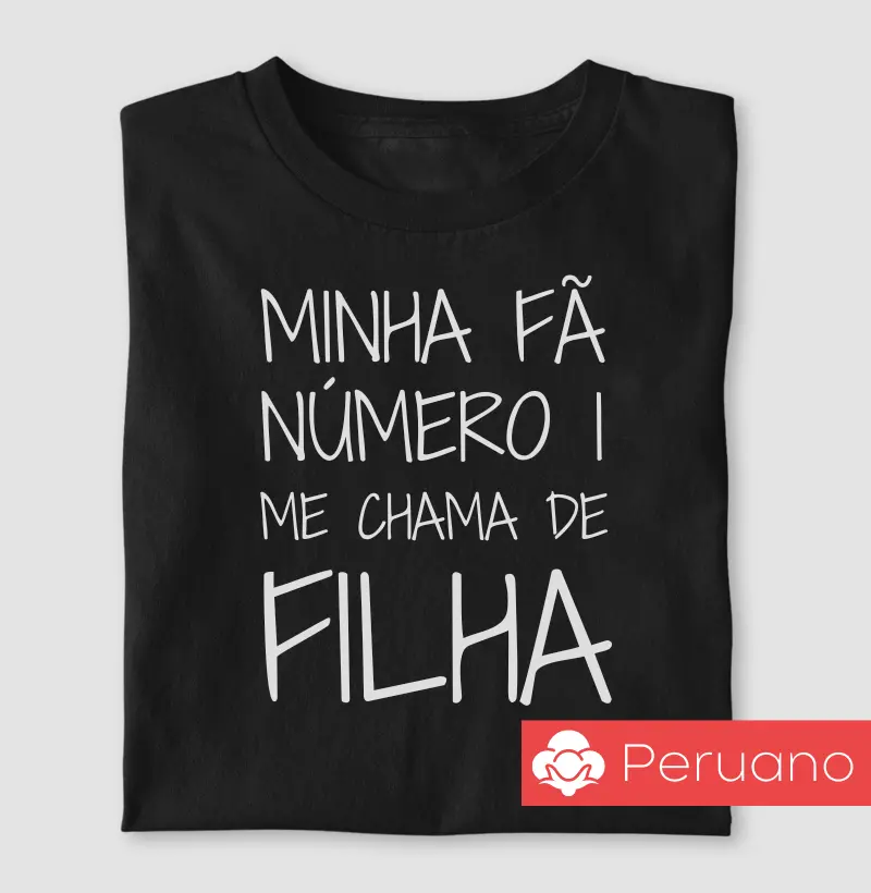 Minha Fã Número 1 Me Chama de Filha