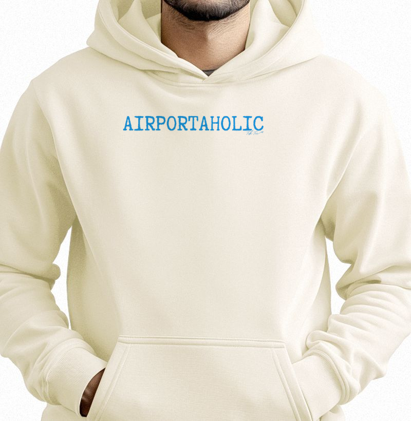 Airportaholic - Hoodie Moletom