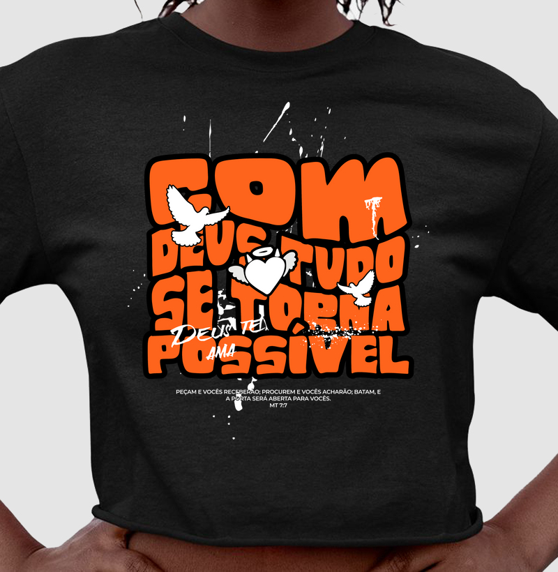 Com Deus Tudo se Torna Possível
