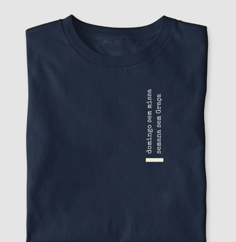 Domingo sem missa, semana sem Graça