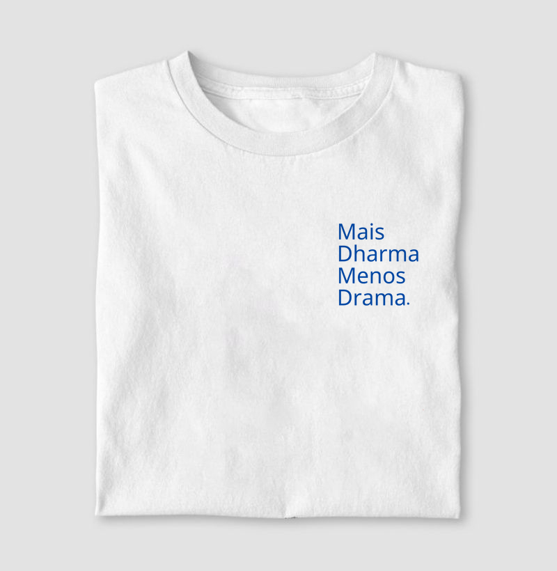 Mais Dharma menos drama 
