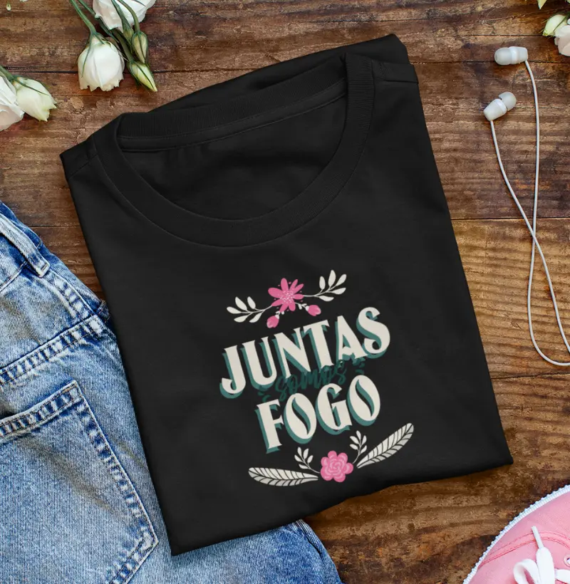 Camiseta Feminina Juntas Somos Fogo de Deus