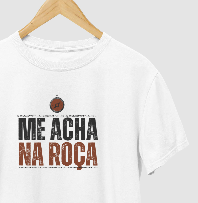 Camiseta Dia dos Pais - Me acha na roça - Algodão 30.1 