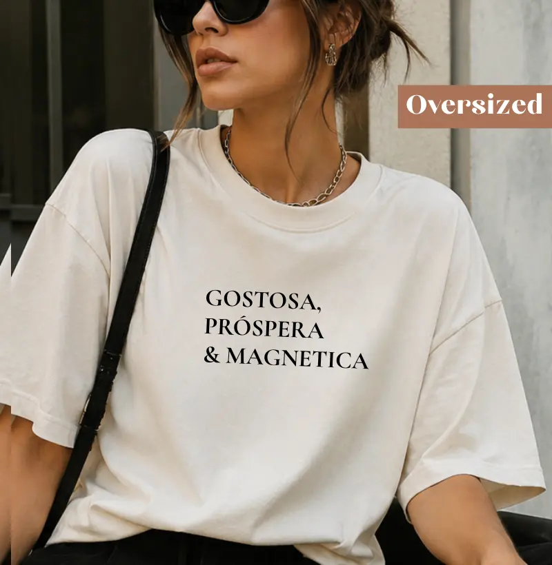 Gostosa, próspera e magnética