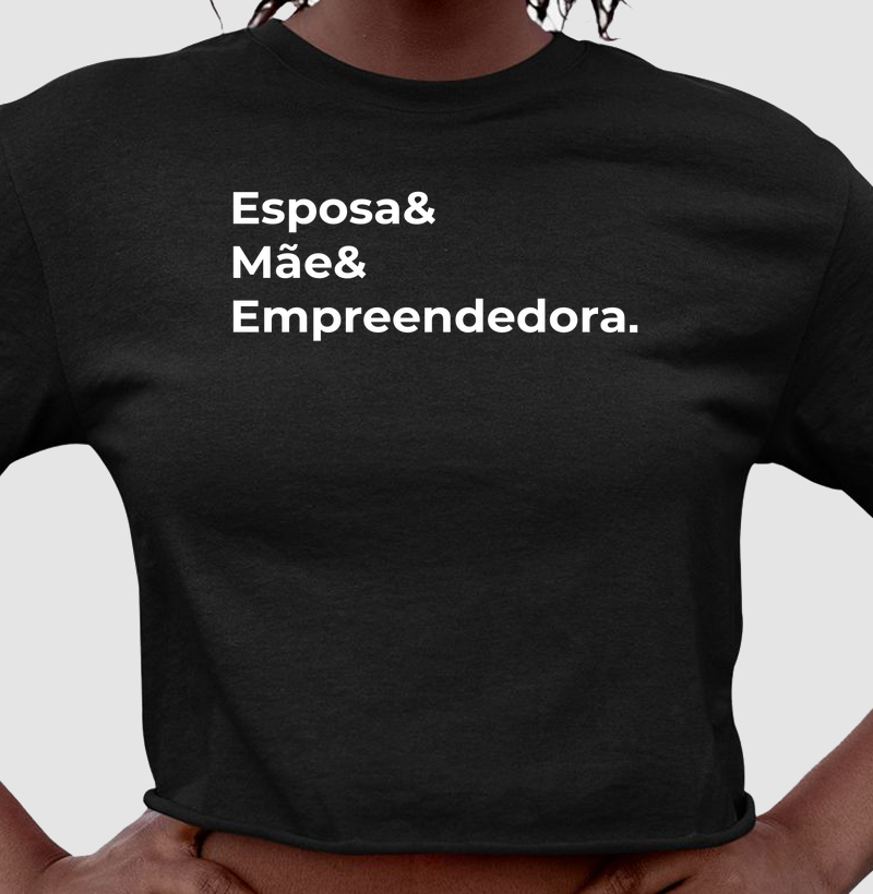 Esposa, Mãe e Empreendedora