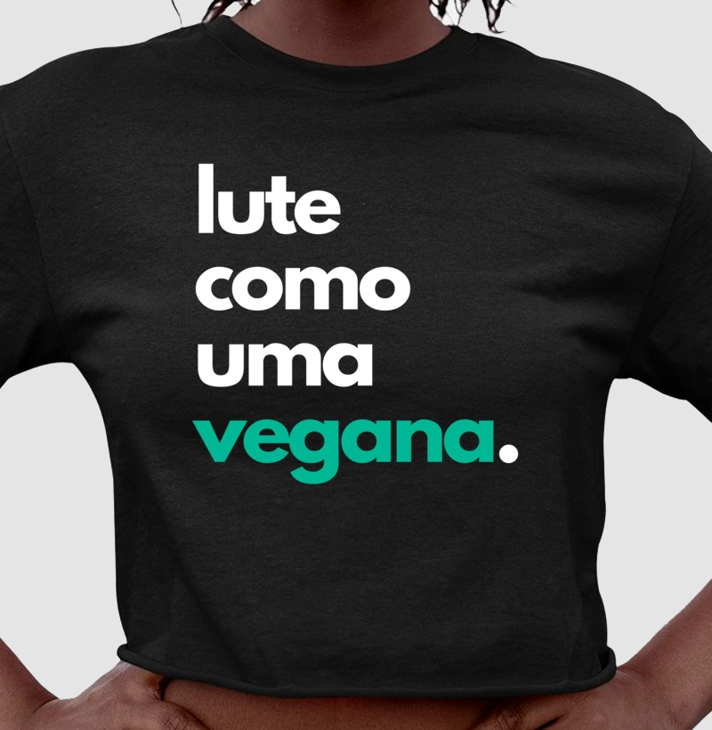 lute como uma vegana