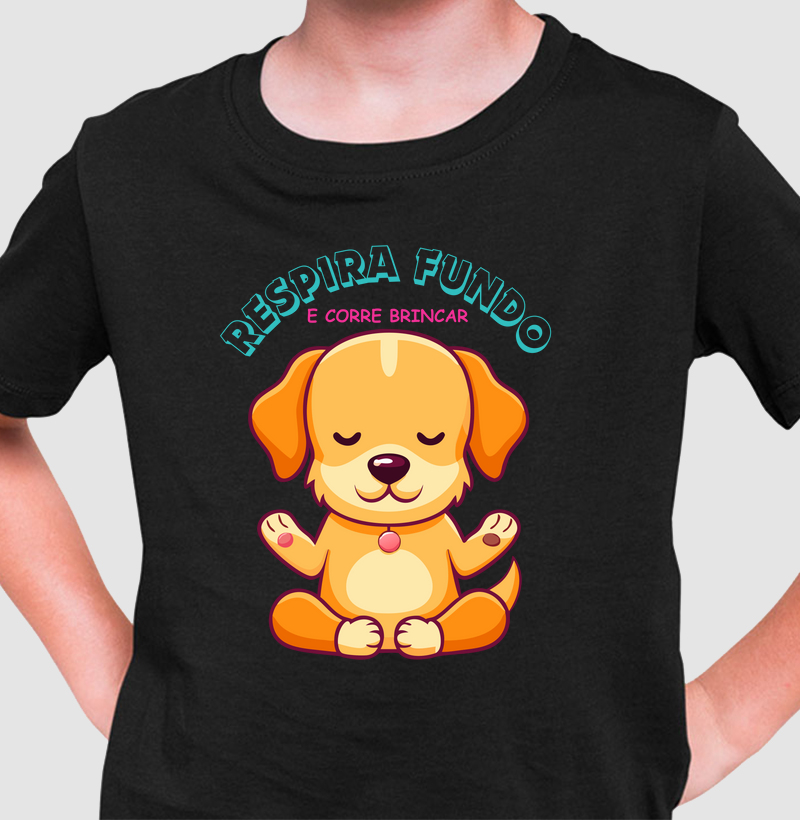 Respire fundo/ Corre brincar